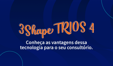 Conheça os diferenciais do Scanner Intraoral Trios 4 da 3Shape!
