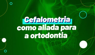 A relação entre Cefalometria e Ortodontia para o diagnóstico correto