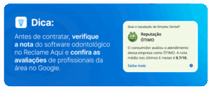  Dicas importantes para escolher um software odontológico confiável, incluindo verificar avaliações no Reclame Aqui e a reputação da empresa, pontos essenciais para uma contratação segura.