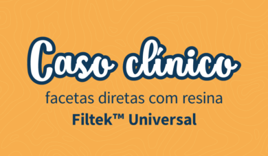 Caso clínico: facetas diretas com Filtek™ Universal