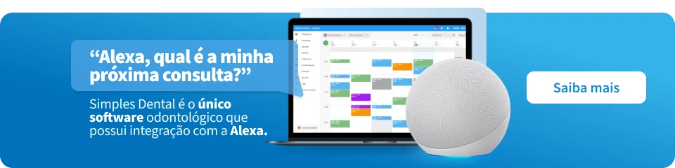 Imagem promocional do software de agendamento para clínicas odontológicas com integração ao Alexa, destacando recursos do Simple Dental.