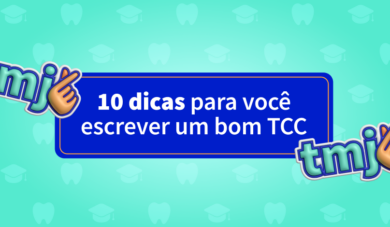 Quem tem medo do TCC? Confira 10 dicas pra tirar esse desafio de letra