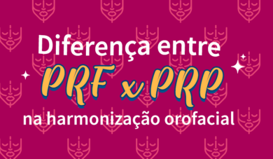 PRF x PRP saiba tudo sobre a diferença desses dois tratamentos em HOF