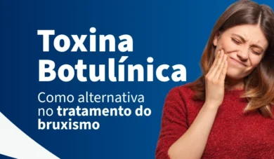 O uso da Toxina Botulínica no tratamento de bruxismo