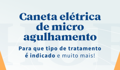 Saiba mais sobre o Dermapen: o que é essa técnica, indicações de tratamento e mais!