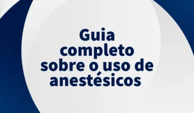 Anestésicos odontológicos: quais são e como utilizá-los?