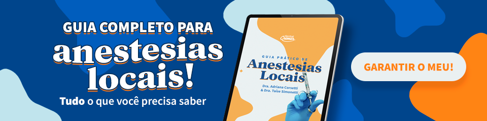 Guia completo para anestesias locais em atendimento odontológico!