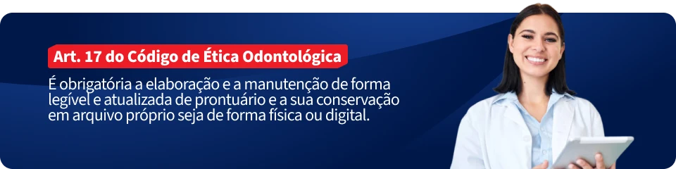 Imagem de uma jovem profissional sorridente usando uniforme branco, segurando um tablet, com destaque para o artigo 17 do Código de Ética Odontológica na imagem.
