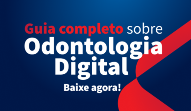 [Baixe agora] Ebook – Odontologia digital a favor do seu consultório