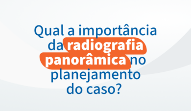 Importância da radiografia panorâmica odontológica no processo de diagnóstico e planejamento clínico