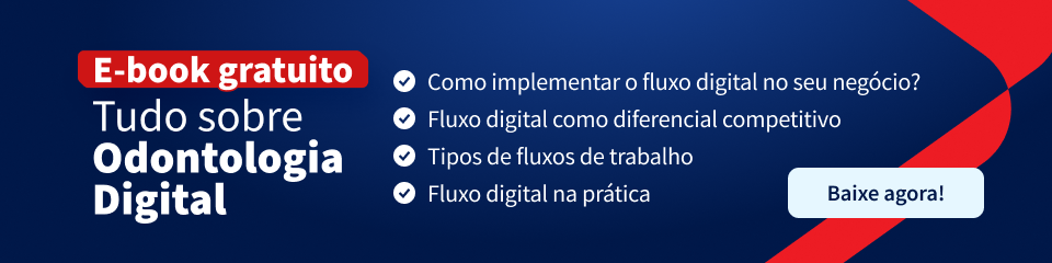 Banner de divulgação de um e-book gratuito sobre odontologia digital com informações sobre fluxo digital, tipos de fluxo de trabalho e implementação digital. Inclui botão de download.