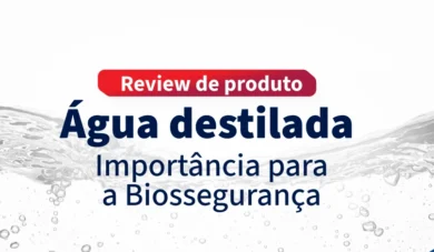 Água Destilada na Odontologia: saiba da importância para a biossegurança e durabilidade da autoclave