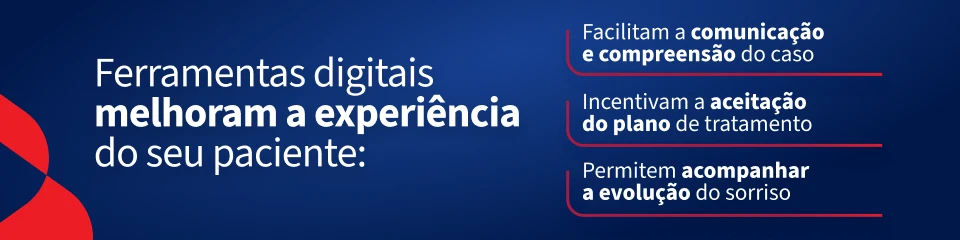 Imagem ilustrativa sobre ferramentas digitais que melhoram a experiência do paciente, destacando comunicação, aceitação do plano e acompanhamento da evolução do sorriso.