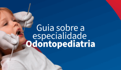 Odontopediatria é a Especialidade de Cuidar de Sorrisos do Futuro 
