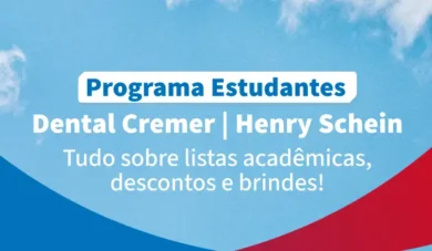Dental Cremer | Henry Schein+ programa estudantes = parceria que dá certo
