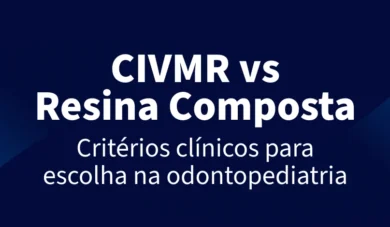 Critérios de Seleção de Materiais na Odontopediatria: Longevidade, Comportamento e o Fator Cárie Secundária