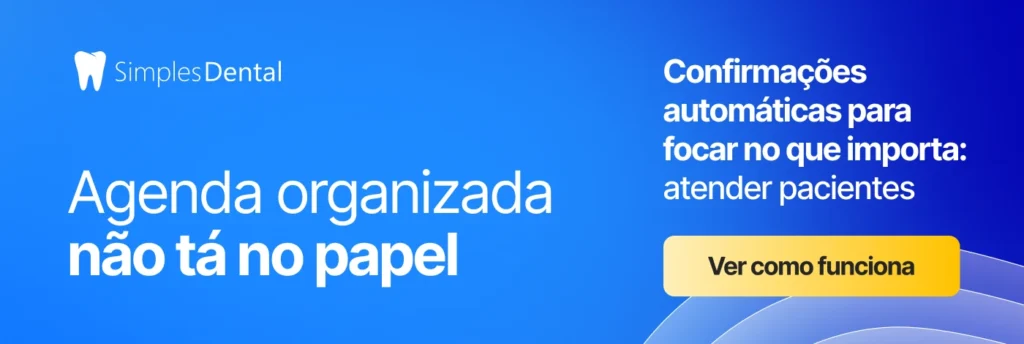 Imagem exibe a plataforma SimplestDental com foco em agendamento organizado, sem papel, e confirma&ccedil;&otilde;es autom&aacute;ticas para melhorar o atendimento aos pacientes.
